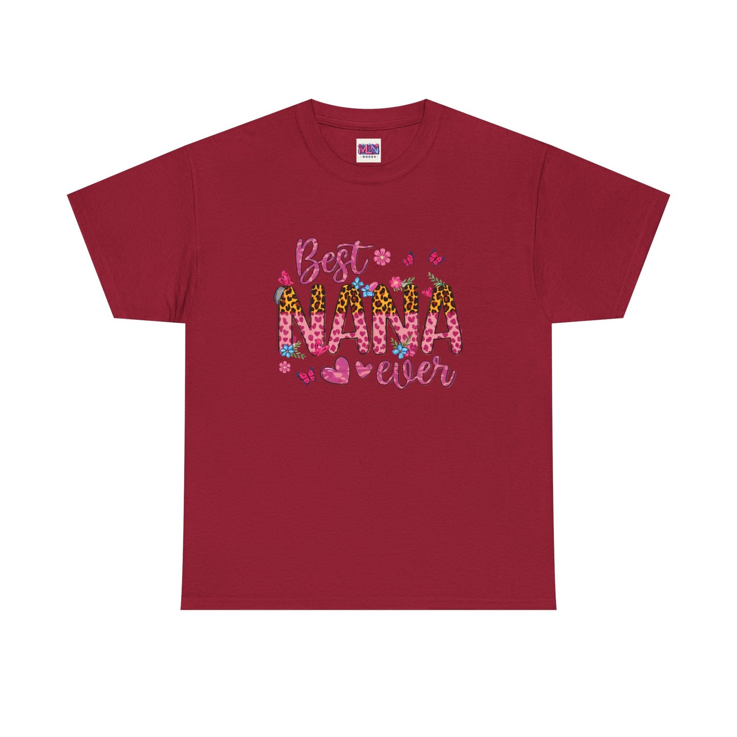 Best Nana Ever Unisex Heavy Cotton Tee