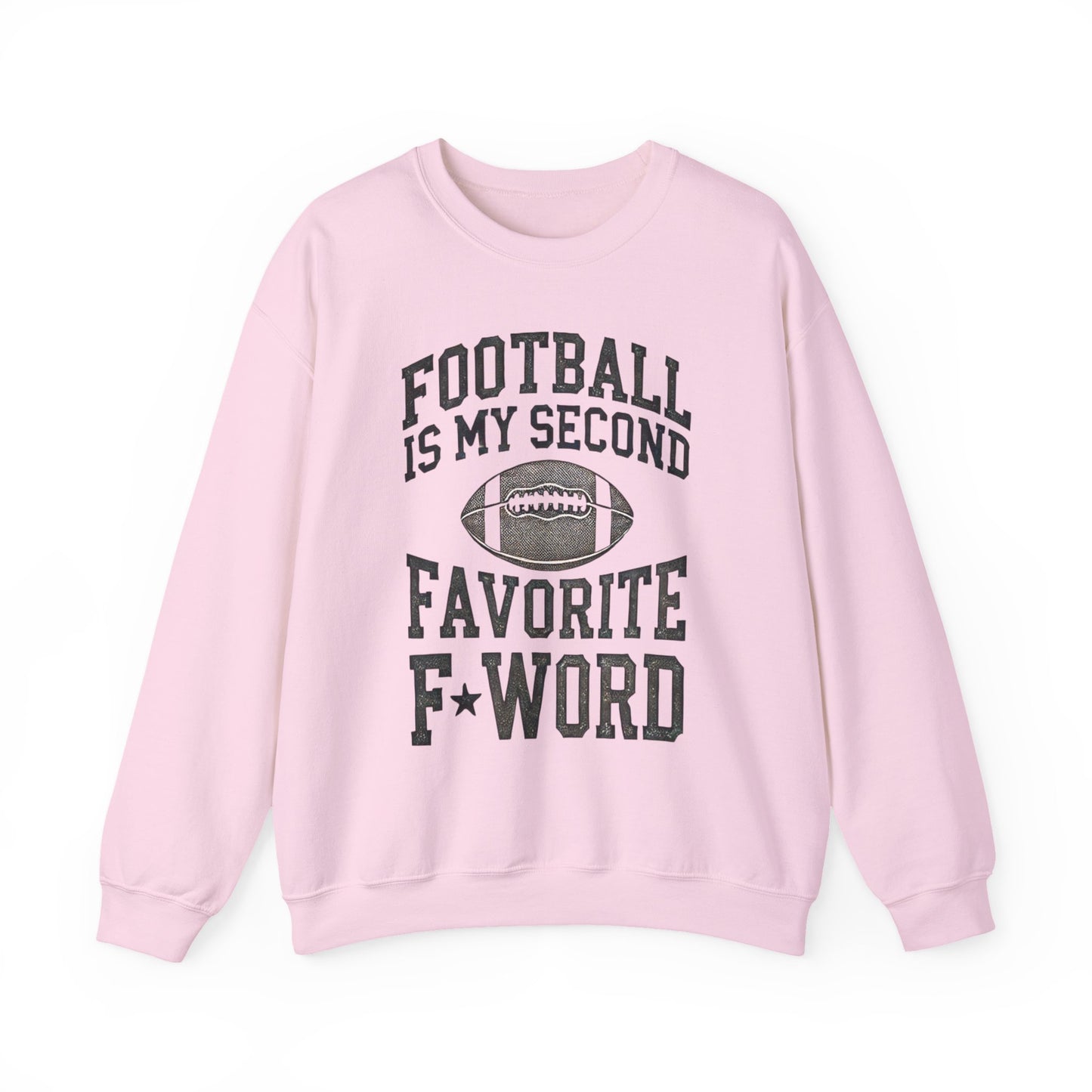 Football Favorite F-Word Unisex Heavy Blend Crewneck Sweatshirt