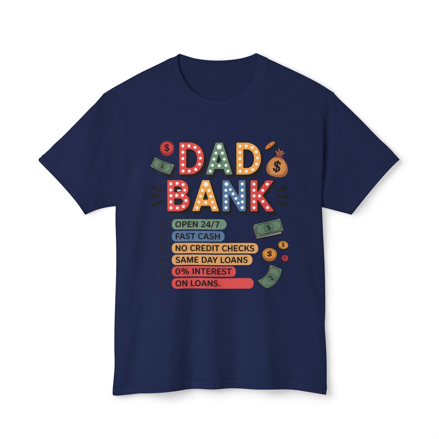 Dad's Bank T-shirt