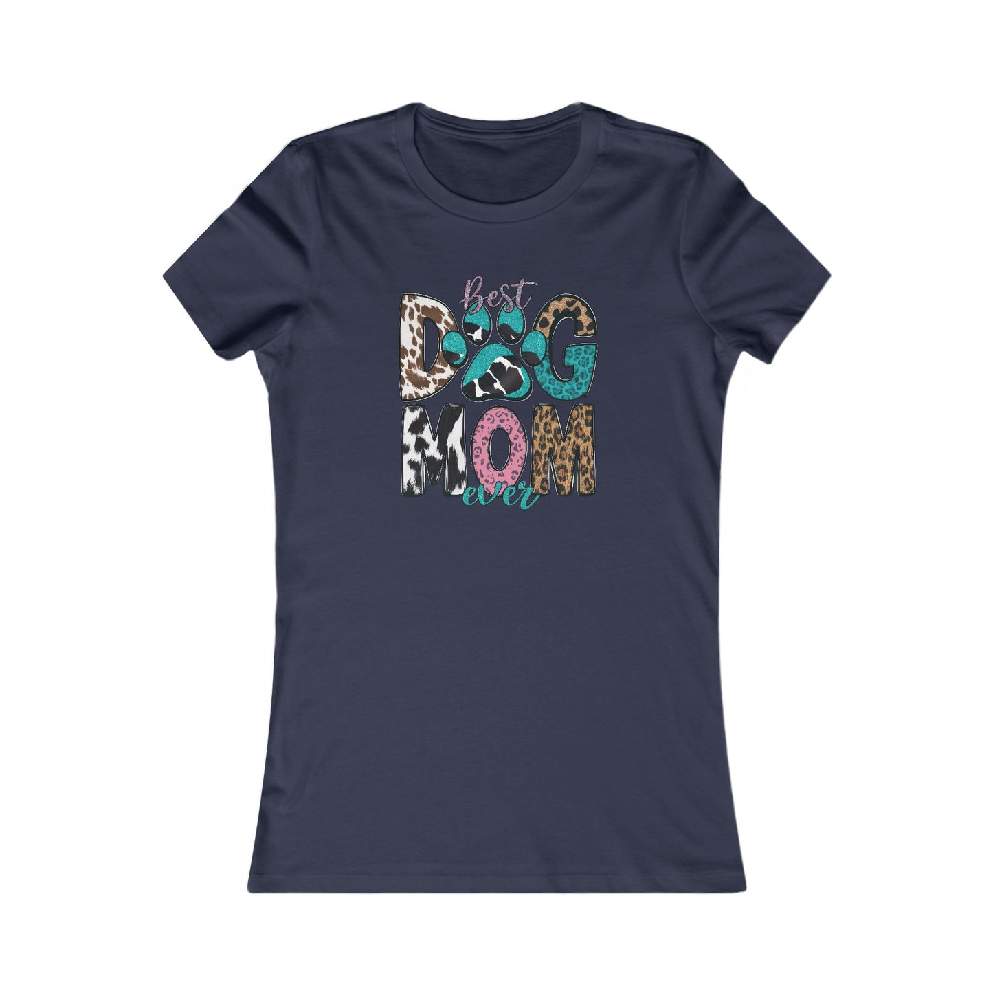 Best Dog Mom Ever Tee