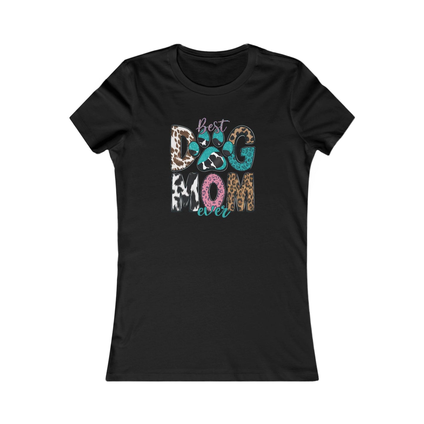 Best Dog Mom Ever Tee