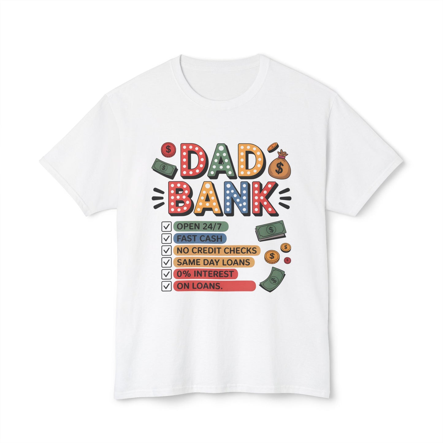 Dad's Bank T-shirt