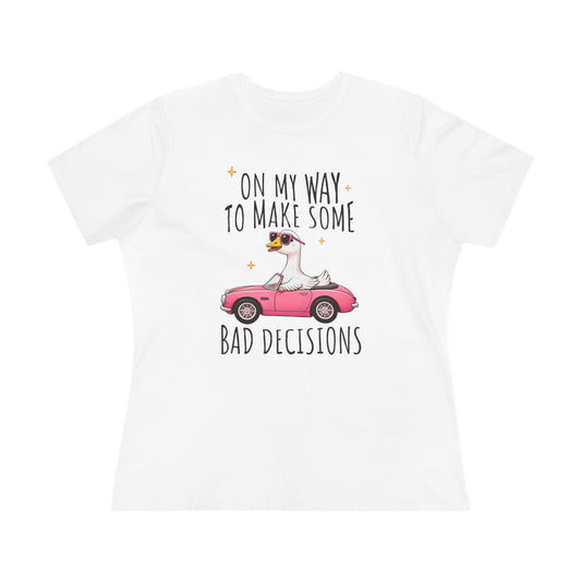 Whimsical Women's Tee: 'On My Way to Make Some Bad Decisions', Cute Graphic Shirt, Fun Gift, Casual Wear, Party Top, Summer Style