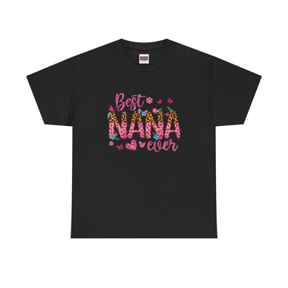 Best Nana Ever Unisex Heavy Cotton Tee