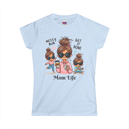 Mom Life Messy Bun Women's Softstyle Tee - Perfect for Moms!