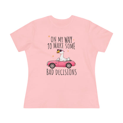 Whimsical Women's Tee: 'On My Way to Make Some Bad Decisions', Cute Graphic Shirt, Fun Gift, Casual Wear, Party Top, Summer Style