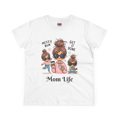 Mom Life T-Shirt for Moms