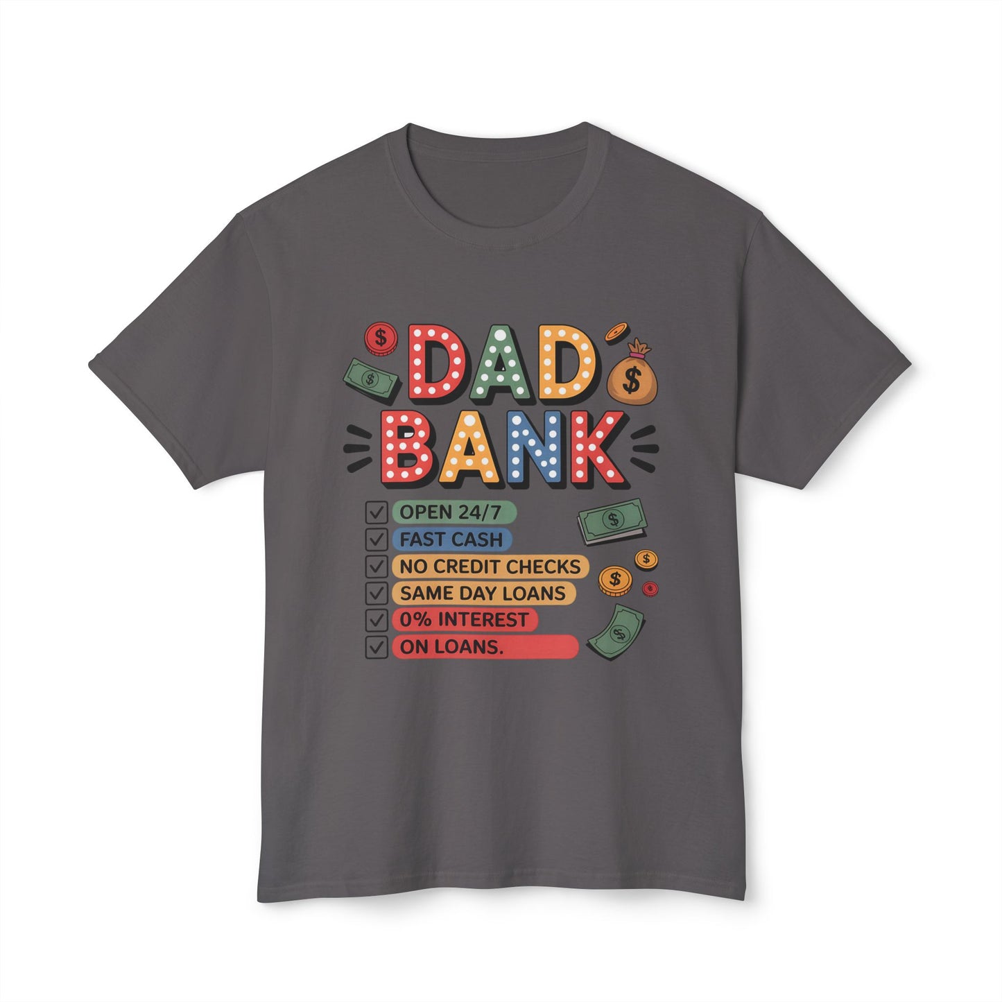 Dad's Bank T-shirt