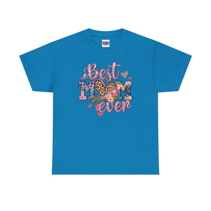 Best Mom Ever Unisex Heavy Cotton Tee