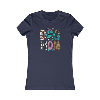 Best Dog Mom Ever Tee